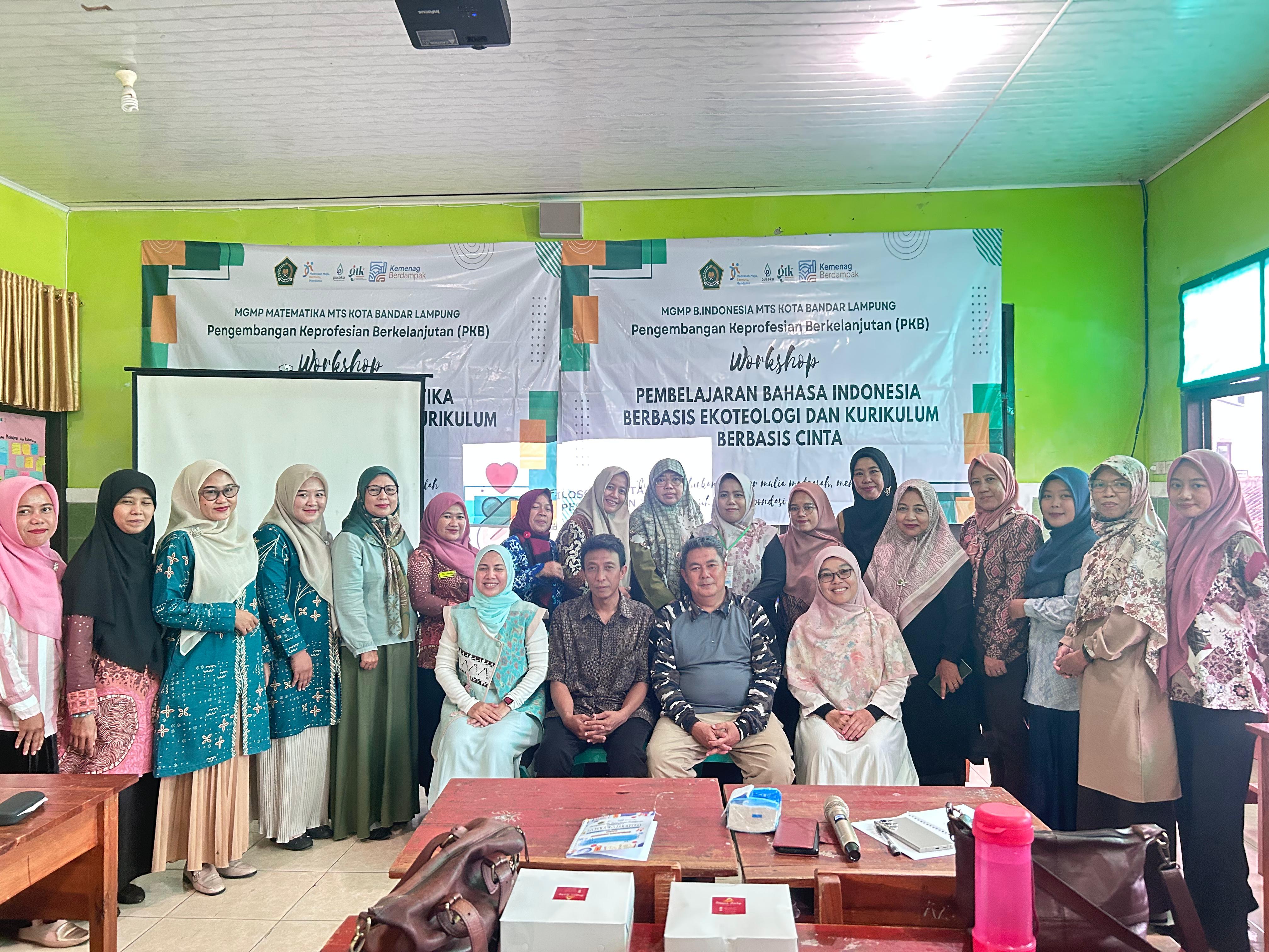 MGMP Matematika dan Bahasa Indonesia MTs se-Kota Bandar Lampung Ikuti Workshop Pembelajaran Berbasis Ekoteologi dan Kurikulum Berbasis Cinta